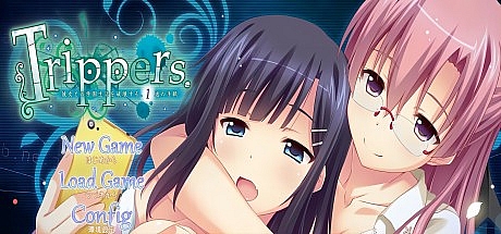 Trippers. -破坏与她的学园生活,一封信-