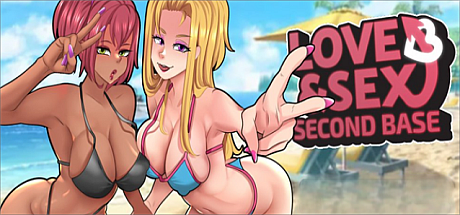 爱与性:二垒-V2024.7.07c