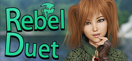 反叛二重奏 Rebel Duet-V0.8