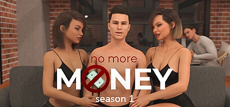 没有更多钱 NoMore Money-v4.1.0 S4 Ep.1 GE