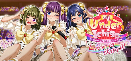 偶像演唱会☆Under Ichigo Love me baby!!! in TOKYO SUPER ARENA